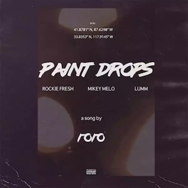 Instrumental: Roro - Paint Drops  Ft. Rockie Fresh, Mike Melo & Lumm